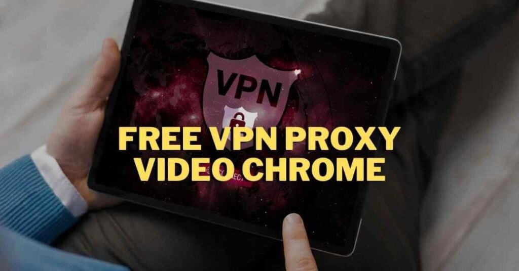 Free VPN Proxy Video